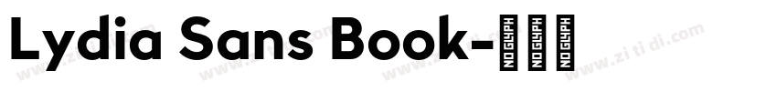 Lydia Sans Book字体转换 Lydia Sans Book字体转换